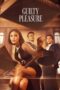 Film Semi Guilty Pleasure (2024)