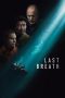 Last Breath (2025) Subtitle Indonesia